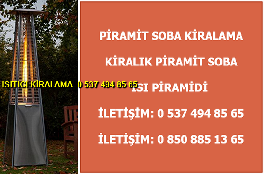 Piramit Soba Isıtıcı Kiralama