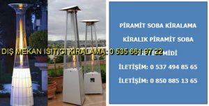 Piramit Soba Dış Mekan Isıtıcı Fiyatları